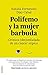 Polifemo y la mujer barbuda: Crónica (des)enfadada de un cáncer atípico (Spanish Edition)
