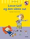 Lasse-Leif og den sidste sut (Lasse-Leif & Luske-Lise) Lasse-Leif og den sidste sut (Lasse-Leif & Luske-Lise)