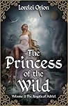 The Princess of the Wild (The Royals of Adriel, #2)