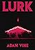 Lurk