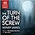 The Turn of the Screw