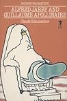 Alfred Jarry and Guillaume Apollinaire (Grove Press Modern Dramatists)