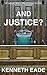 And Justice? (Brent Marks Legal Thrillers #11)