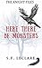 The Knight Files: Here There Be Monsters
