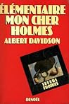 Élémentaire mon cher Holmes by Albert Davidson