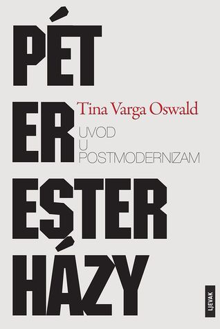 Peter Esterhazy: uvod u postmodernizam