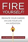 Fire Yourself!: R...