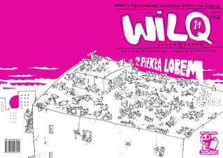 Z piekła lobem (Wilq Superbohater, #11)