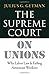 The Supreme Court on Unions by Julius G. Getman
