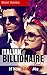 BILLIONAIRE: If You Love Me (Interracial Contemporary Adult Billionaire Romance) (The Italian Billionaire)