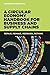 A Circular Economy Handbook for Business and Supply Chains: Repair, Remake, Redesign, Rethink