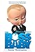 The Boss Baby Junior Novelization by Tracey West