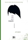 Qué nos hace humanos by Jeff Garvin