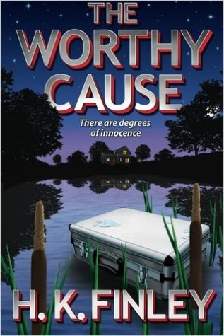The Worthy Cause (Paperback)