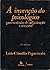 A Invenção do Psicológico: Quatro séculos de subjetivação: 1500-1900