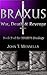 Braxus: The Warrior King: Book II of the Braxus trilogy