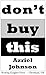 Don't Buy This
