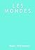 Les Mondes