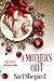 A Mother's Gift by Sari Shepard