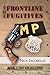 The Frontline Fugitives Book I: The Khaki Cops