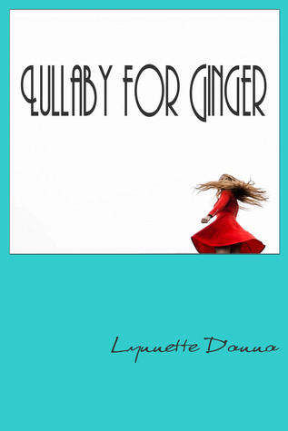 Lullaby For Ginger