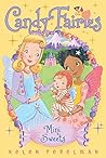 Mini Sweets (Candy Fairies Book 20)