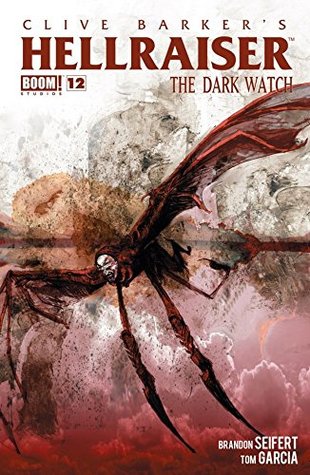 Hellraiser: The Dark Watch #12 (Kindle Edition)