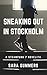 Sneaking Out In Stockholm (Steampunk 7 Novelita)