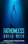 Fathomless by Greig Beck