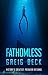 Fathomless (Cate Granger, #1)