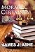 Moral Certainty ***Top 10 Book***