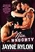 Nice And Naughty by Jayne Rylon