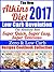 The New Atkins Diet 2017 Low Carb Revolution The Absolute Best Super Quick, Super Easy, Super Delicious Zero & Low Carb Recipes Cookbook Collection