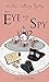 An Eye for a Spy: A Clara Callaway Mystery