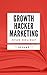 GROWTH HACKER MARKETING: Ré...