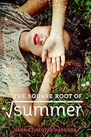 The Square Root of Summer