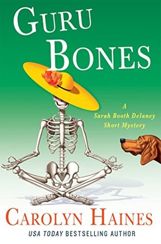 Guru Bones (Sarah Booth Delaney #15.2)