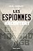 Les Espionnes racontent by Chloé Aeberhardt