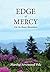 Edge of Mercy - Up On Roan Mountain (Love and Mercy - Up On Roan Mountain Book 2)
