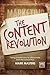 The Content Revolution: Com...