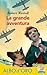 La grande avventura (Il battello a vapore. Serie rossa Vol. 74)