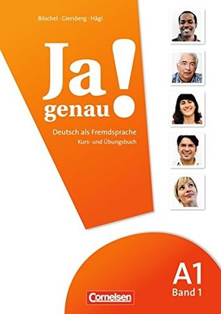 Ja genau! A1/1: Kurs- und Übungsbuch