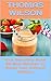 Your Smoothie Book: 25 Best...