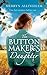 The Buttonmaker's Daughter