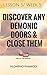 Discover Any Demonic Doors & Close Them, Lesson 5/Week 5