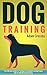 Puppy Training: Dog Trainin...