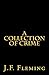 A Collection of Crime
