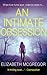 An Intimate Obsession