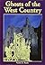 Ghosts of the West Country