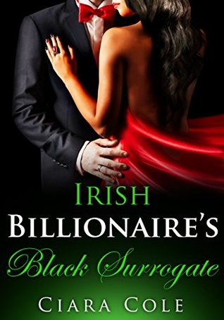 Irish Billionaire's Black Surrogate (Kindle Edition)